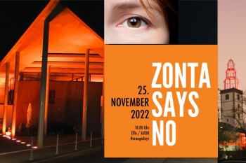 Zonta says NO / Orange Your City / #orangedays: NEIN gegen  Gewalt an Frauen!
